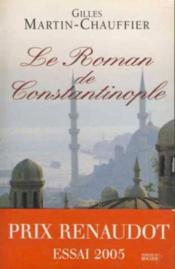 Le roman de constantinople - Couverture - Format classique