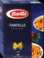 Barilla ; les meilleures recettes  - Boyer - Bollivier 
