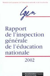 Rapport de l'inspection generale de l'education nationale ; edition 2002 - Intérieur - Format classique