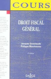 Droit Fiscal Général - Intérieur - Format classique