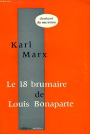 Le 18 Brumaire De Louis Bonaparte - Couverture - Format classique
