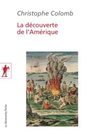 La découverte de l'Amérique - Couverture - Format classique