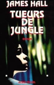Tueurs de jungle - Couverture - Format classique