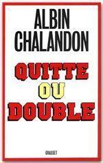 Quitte ou double - Couverture - Format classique
