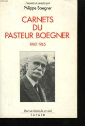 Carnets du pasteur boegner (1940-1945) - Couverture - Format classique