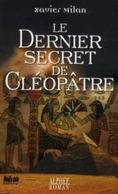 Le dernier secret de Cleopatre