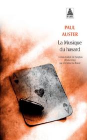 La musique du hasard  - Paul Auster 