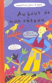 Au Bout De Mon Rateau  - Gérard Bialestowski - Rebena 