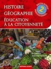 Histoire-géographie ; éducation à la citoyenneté ; 2nde professionnelle ; manuel de l'élève - Couverture - Format classique