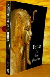 Tanis L'Or Des Pharaons - Couverture - Format classique