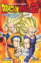 Dragon Ball Z - cycle 8 ; le combat final contre Majin Boo t.5  - Akira Toriyama 