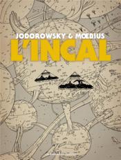 L'Incal ; une aventure de John Difool ; INTEGRALE - Couverture - Format classique