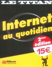 Internet au quotidien (2e edition) - Intérieur - Format classique