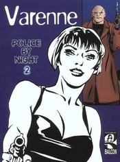 POLICE BY NIGHT, tome 2