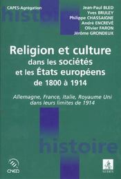 Religion Et Cultures Dans Les Societes Et Les Etats Europeens De 1800 A 1914 - Intérieur - Format classique