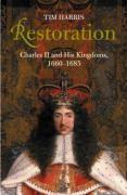 Restoration: charles ii and his kingdoms, 1660-1685 - Couverture - Format classique