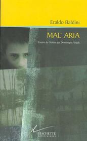Mal'aria - Intérieur - Format classique