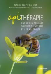 Apithérapie : quand les abeilles soignent l'asthme et les allergies  - Patrice Cayeux-Poirrier 