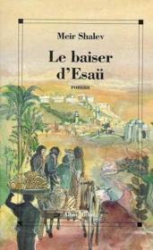 Le baiser d'Esaü - Couverture - Format classique