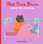 Vente  Petit Ours Brun a peur des monstres  - Marie Aubinais - Danièle Bour 