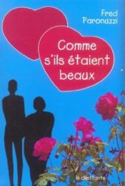 Comme s'ils etaient beaux - Couverture - Format classique