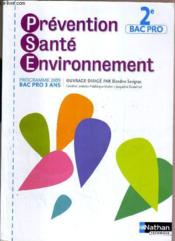 Prévention santé environnement ; seconde bac pro ; pochette de l'élève (édition 2009) - Couverture - Format classique