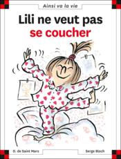 Lili ne veut pas se coucher - Couverture - Format classique