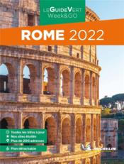 Le guide vert week&go ; Rome (édition 2022)  - Collectif Michelin 