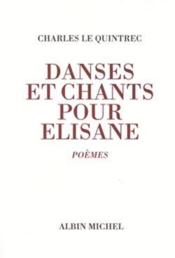 Danses et chants pour Elisane - Couverture - Format classique