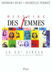 Vente  Histoire Des Femmes T.5 ; Xx Siecle  - Georges Duby - Michelle Perrot 