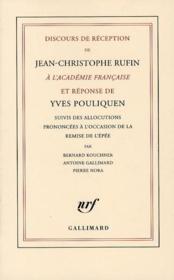 Vente  Discours de réception de Jean-Christophe Rufin à l'Académie française et réponse de Yves Pouliquen  - Jean-Christophe Rufin - Yves Pouliquen 