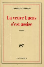 La veuve lucas s'est assise - Couverture - Format classique