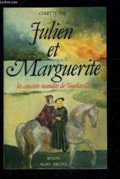 Julien et Marguerite ; les amants maudits de Tourlaville - Couverture - Format classique