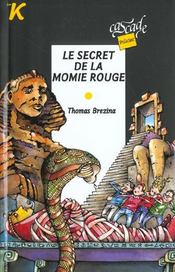 Le secret de la momie rouge - Intérieur - Format classique