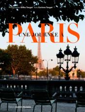 Une journée à Paris  - Gilles Targat - Corinne Targat 