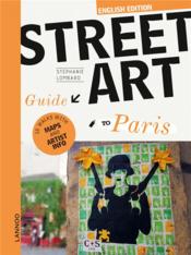 Street art guide to Paris  - Lombart Stephanie 