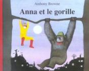 Anna et le gorille - Couverture - Format classique
