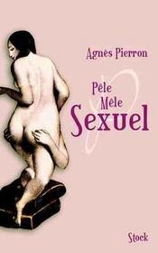 Pele-Mele Sexuel - Intérieur - Format classique