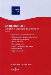 Cyberdroit ; Le Droit A L'Epreuve De L'Internet - Intérieur - Format classique