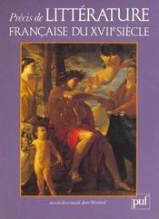 Precis de litterature francaise du xviie siecle - Intérieur - Format classique