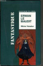 Erwan le maudit - Couverture - Format classique