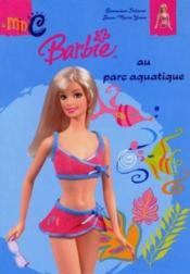 Barbie au parc aquatique - Couverture - Format classique