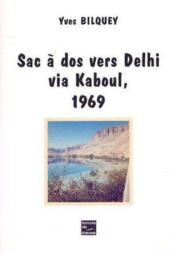 Sac A Dos Vers Delhi Via Kaboul, 1969 - Couverture - Format classique