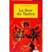 Le livre du tantra  - Vincent Bardet 