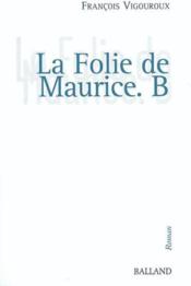 Histoire De Maurice B. Organiste - Couverture - Format classique