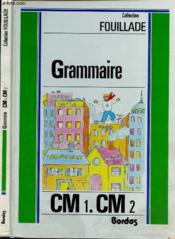 Grammaire Cm1-Cm2 Eleve - Couverture - Format classique