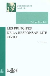 Les Principes De La Responsabilite Civile ; 5e Edition - Intérieur - Format classique