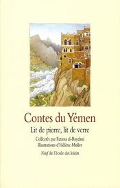 Contes du Yémen : lit de pierre, lit de verre - Intérieur - Format classique