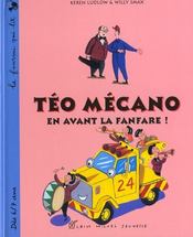 Teo Mecano ; En Avant La Fanfare - Intérieur - Format classique