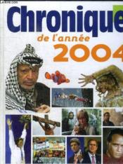 Chronique de l'année 2004 - Couverture - Format classique